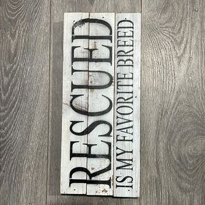 Vintage Rescued Wooden Sign